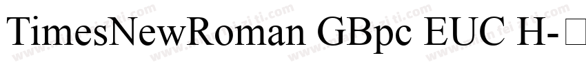 TimesNewRoman GBpc EUC H字体转换